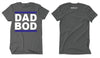 Grey DAD BOD Tee