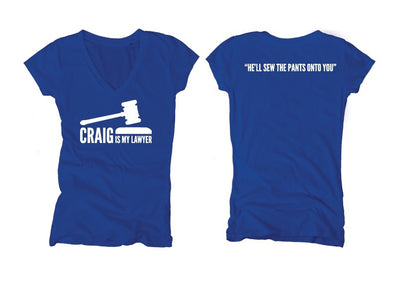 Craig Is My Lawyer - Women’s Cut